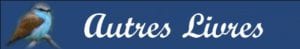 Autres Livres