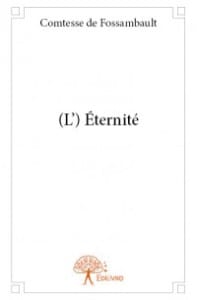 l'éternité tome 1- Aveline Collot
