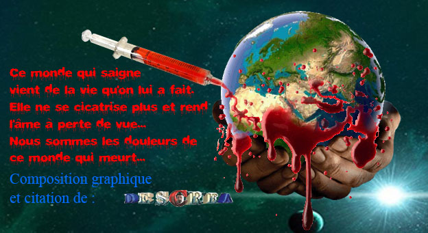 Ce monde qui saigne