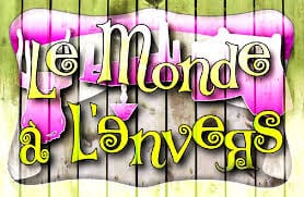 Le monde à l'envers...