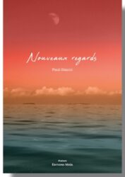 NOUVEAUX REGARDS