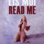 Lis-Moi, Read Me – Recueil de poésie et peintures à huile