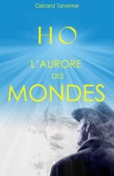H O L’aurore des mondes